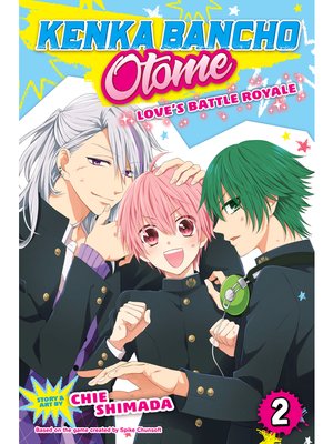 cover image of Kenka Bancho Otome: Love's Battle Royale, Volume 2